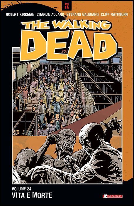 WALKING DEAD TP #    24: VITA E MORTE